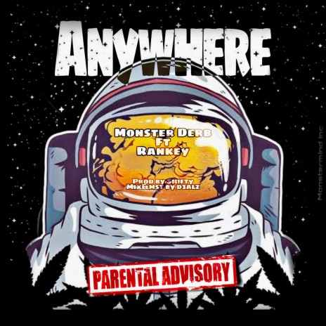 Anywhere ft. Rankey 01 | Boomplay Music