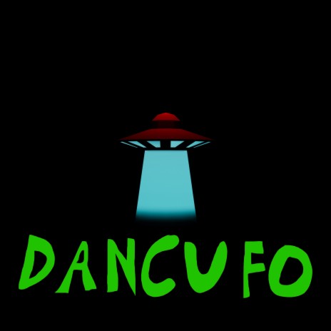 Dancufo | Boomplay Music