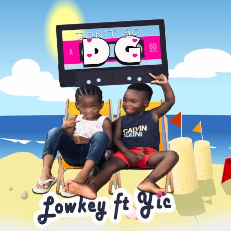 Don't Go ft. Lowkey F | Boomplay Music
