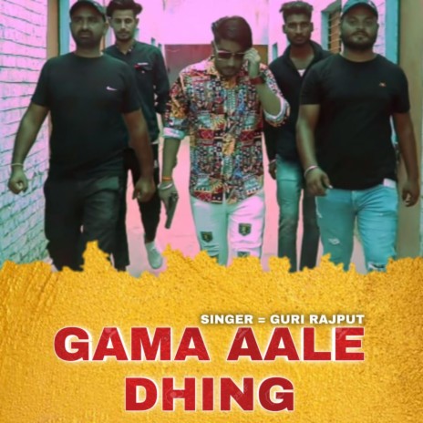 Gama Aale Dhing | Boomplay Music