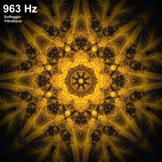 963 Hz Connection with your Higher Self