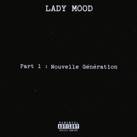 Lady Mood : Intro ft. Odim MQ