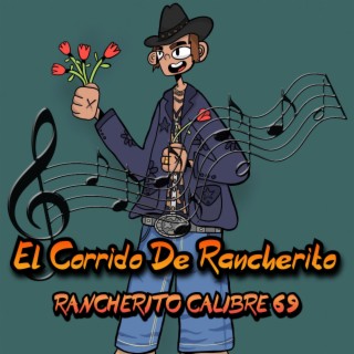 El Corrido De Rancherito