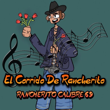 El Corrido De Rancherito | Boomplay Music