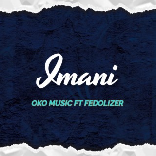 Imani (feat. Fedolizer)