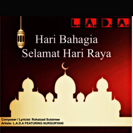 Hari Bahagia Hari Raya ft. Nursuryani | Boomplay Music