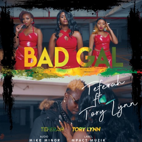 BAD GAL (feat. Tory Lynn) | Boomplay Music