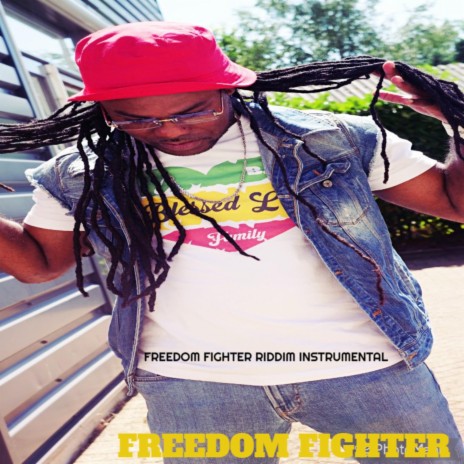 Freedom Fighter Riddim Instrumental | Boomplay Music