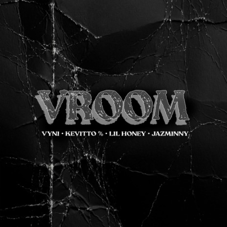 VROOM VROOM ft. Lil Honey, Jazminny & Kevitto