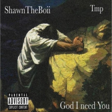 God I Need You | Boomplay Music
