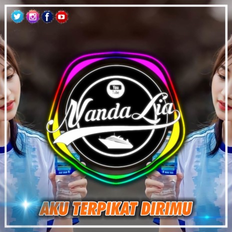 DJ AKU TERPIKAT DIRIMU | Boomplay Music