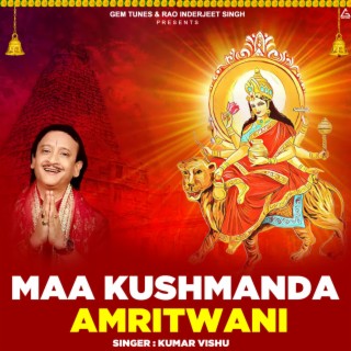 Maa Khusmanda Amritwani