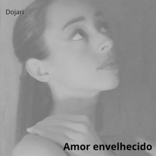 Amor envelhecido