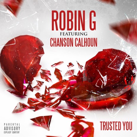 Trusted You (feat. Chanson Calhoun) | Boomplay Music