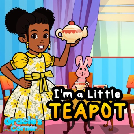 I'm A Little Teapot | Boomplay Music