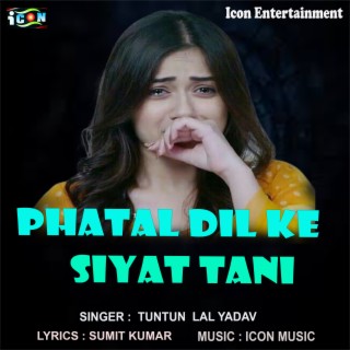 Phatal Dil Siyat Tari