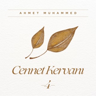 Cennet Kervanı - Dördüncü Albüm