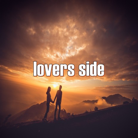 Lovers Side | Boomplay Music