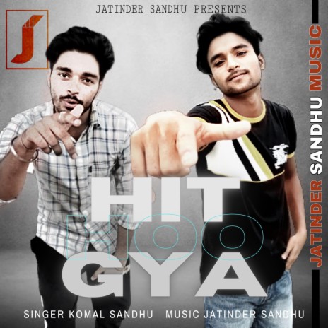 Hit Hoo Gya ft. Jatinder Sandhu | Boomplay Music