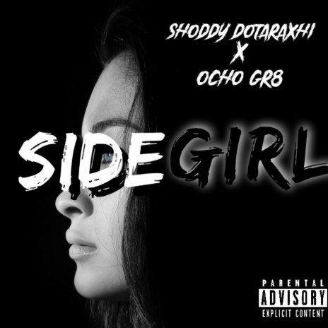 SIDE GIRL | Boomplay Music