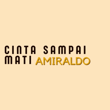 Cinta Sampai Mati | Boomplay Music