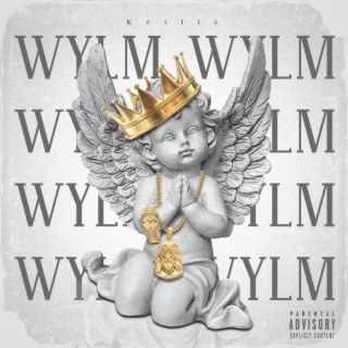 WYLM ft. Blackedy lyrics | Boomplay Music