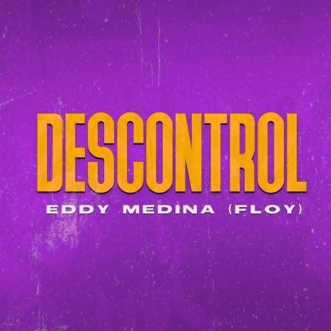 Descontrol | Boomplay Music