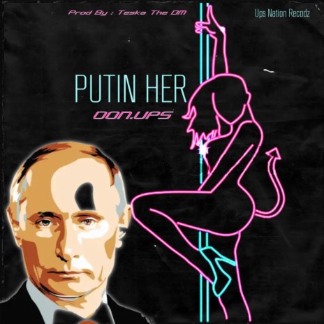 Putin Her (Radio Edit) | Boomplay Music