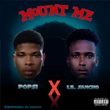 Mount Me ft. Lil Sancho