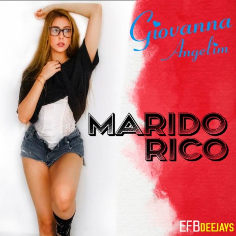 Marido Rico ft. Giovanna Angelim