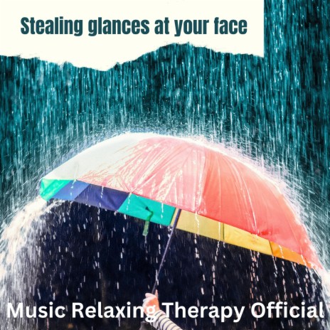 Stealing glances at your face | Boomplay Music