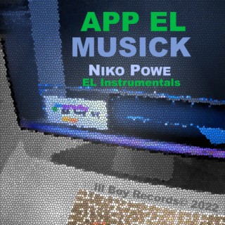APP EL Musick EL Instrumentals (Instrumental)