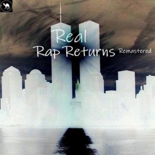 Real Rap Returns Remastered (Radio Edit)