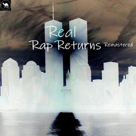 Real Rap Returns Remastered (Radio Edit) | Boomplay Music
