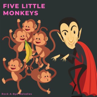 Five Little Monkeys Dracula Take Over