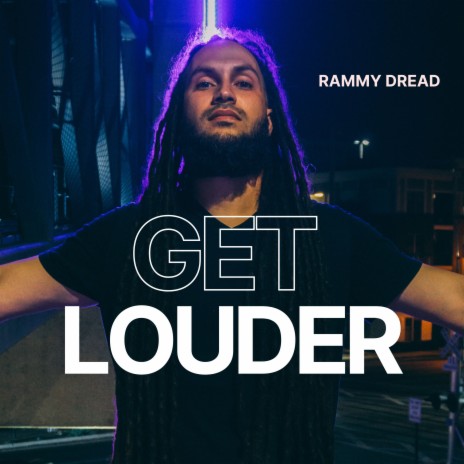 Get Louder | Boomplay Music