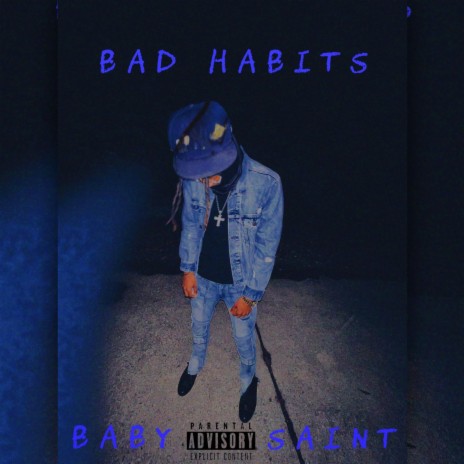 Bad Habits | Boomplay Music