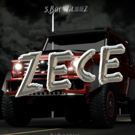 ZECE (feat. Bleez) | Boomplay Music