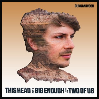 This Head Ain't Big Enough for the Two of Us lyrics | Boomplay Music