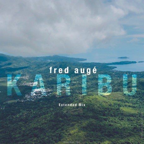 Karibu (Extended Mix)