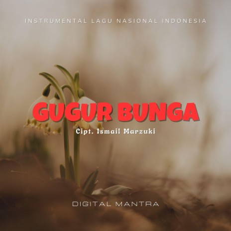 Gugur Bunga | Boomplay Music