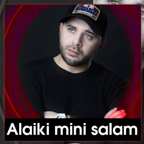 Alaiki Mini Salam | Boomplay Music