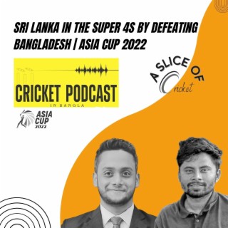 Sri Lanka in the Super 4s by defeating Bangladesh | Asia Cup 2022