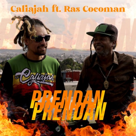 Prendan prendan ft. Ras Cocoman | Boomplay Music