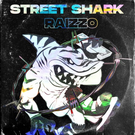 Street Shark | Boomplay Music