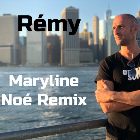 Maryline (Noé Remix) | Boomplay Music