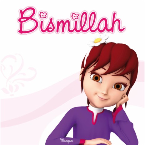 Bismillah (2013 Edition - English) ft. Meriam Bouskra & Moslem Mokni | Boomplay Music