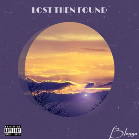 Lost then Found | Boomplay Music