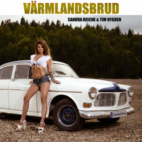 Värmlandsbrud ft. Tim Nygren | Boomplay Music