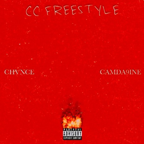 CC FREESTYLE ft. Camda9ine | Boomplay Music